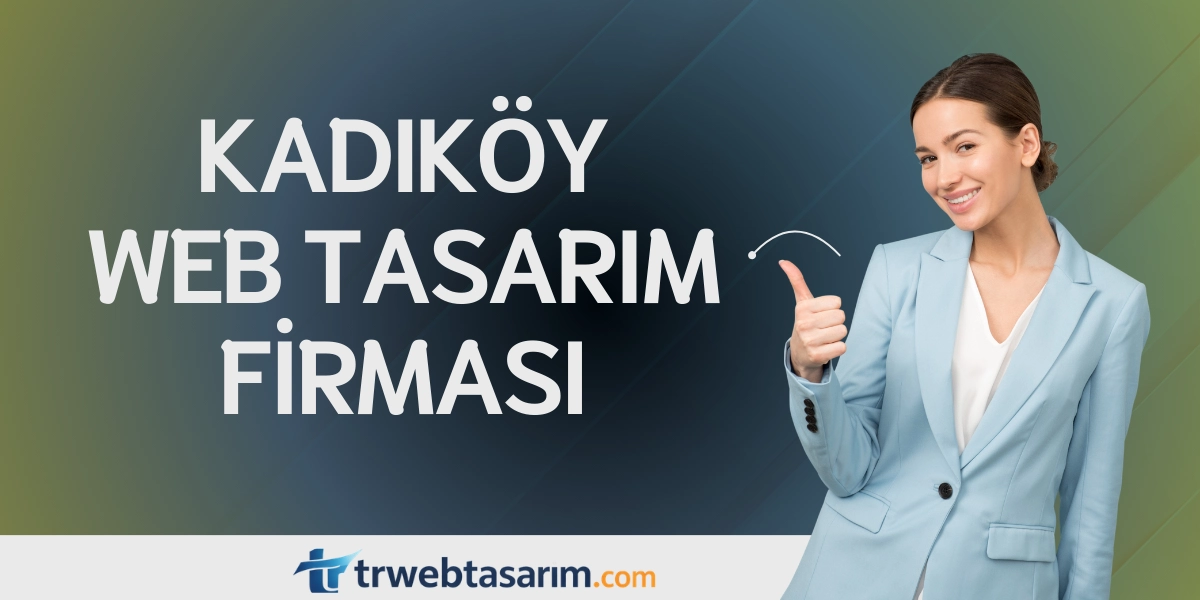 Kadıköy web tasarım firması - Moda, Caferağa, Bahariye bölgesinde kurumsal ve e-ticaret web sitesi hizmeti